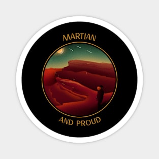 Martian And Proud Space Design Magnet